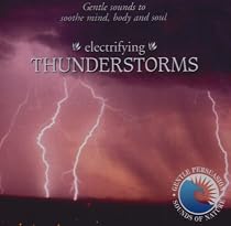 Sounds of Nature: Electrifying Thunderstorms