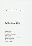 Highland Institute for Contemporary Art : exhibitions 2010