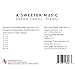 A Sweeter Music