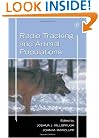 Radio Tracking and Animal Populations (Ign Outdoor Activities (Plein Air) S.)