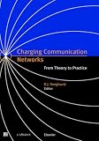 Review Elsevier Science  / Charging Communication Networks
