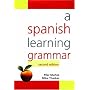 Spanish Learning Grammar (Hodder Arnold Publication)