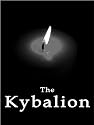 The Kybalion: A Study of The Hermetic Philosophy of Ancient Egypt and Greece
