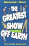The Greatest Show off Earth