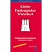 Kleines Hamburgisches W�rterbuch: 6.500 Stichw�rter Plattdeutsch-Hochdeutsch. 6.000 Stichw�rter Hochdeutsches Register mit 15.000 plattdeutschen Begriffen