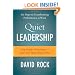 Quiet Leadership: Six Steps to Transforming Performance at Work
