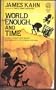 World Enough & Time