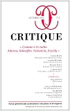 Critique, N� 773, Octobre 2011 : Comme � la radio Adorno, Schaeffer, Veinstein, Szendy