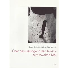 �ber das Geistige in der Kunst - zum zweiten Mal
