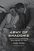  : Army of Shadows: Palestinian Collaboration with Zionism, 1917-1948