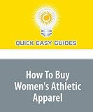 How To Buy Women's Athletic Apparel