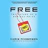 FREE: The Future of a Radical Price