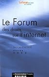 Le Forum des droits sur l'internet : Rapport d'activit�, Ann�e 2006