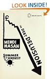 Summer of Unrest: The Debt Delusion