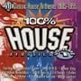 100% House Classics, Volume 1: 40 Classic House Anthems 1985-1995