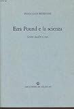 Ezra Pound e la scienza: Scritti inediti o rari