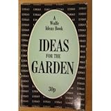 Ideas for the garden