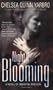 Night Blooming