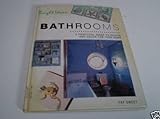 Bathrooms : a practical guide to design and decor for your home