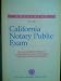 Preparing for the California Notary Public Exam (T