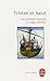 Tristan et Iseut: Les poèmes français - La saga norroise