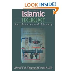 Islamic Technology: An Illustrated History