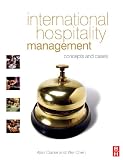 Books : International Hospitality Management: concepts and cases