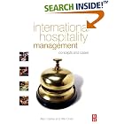 Click here to buy International Hospitality Management: concepts and cases by  Alan Clarke and Wei Chen.