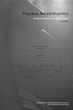 Pregnancy, Risk and Biopolitics (Transformations)