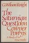 Saturnian Quest: John Cowper Powys - A Study of His Prose Works