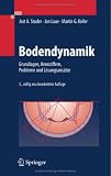 Bodendynamik: Grundlagen, Kennziffern, Probleme und Lösungsansätze