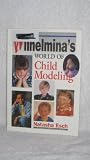 Wilhemina s World of Child Modeling