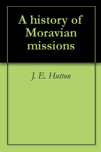 A history of Moravian missions