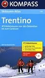 Trentino: Skitouren-Atlas mit Stra�enatlas Trentino 1:300000