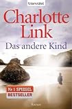 Das andere Kind: Roman - Charlotte Link