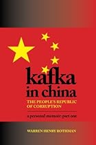Kafka in China: The People's Republic of Corruption