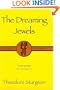 Dreaming Jewels Pb (Gollancz Collectors' Editions)
