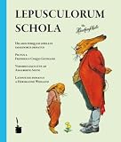 Schola lepusculorum / Die H&auml;schenschule - Albert Sixtus