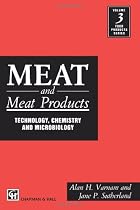 Meat and Meat Products: Technology, Chemistry and Microbiology