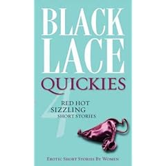 Quickies: 4: Erotic Short Fiction from Black Lace: Bk. 4 (Black Lace Quickies)