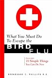 What You Must do to Escape the Bird Flu