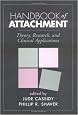 Handbook of Attachment: Theory, Research, and Clinical Applications