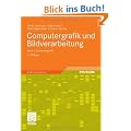 Computergrafik und Bildverarbeitung: Band I: Computergrafik: 1