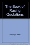 The book of racing quotations