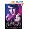 Radiant Shadows