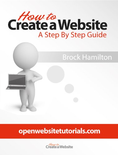 How To Create A Website - A Step By Step Guide How To Create A Website - A Step By Step Guide
