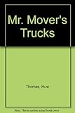 Mr Mover's trucks