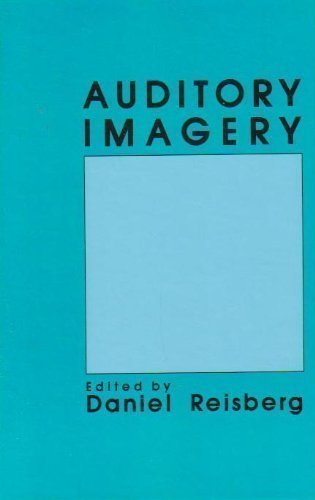 Auditory Imagery 1st Edition by Reisberg, Daniel published by Psychology Press Hardcover