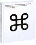 Decodeunicode: Die Schriftzeichen der...