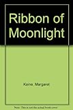 Ribbon of moonlight